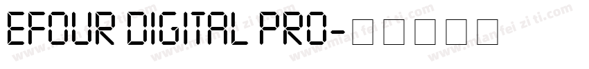 EFOUR DIGITAL PRO字体转换